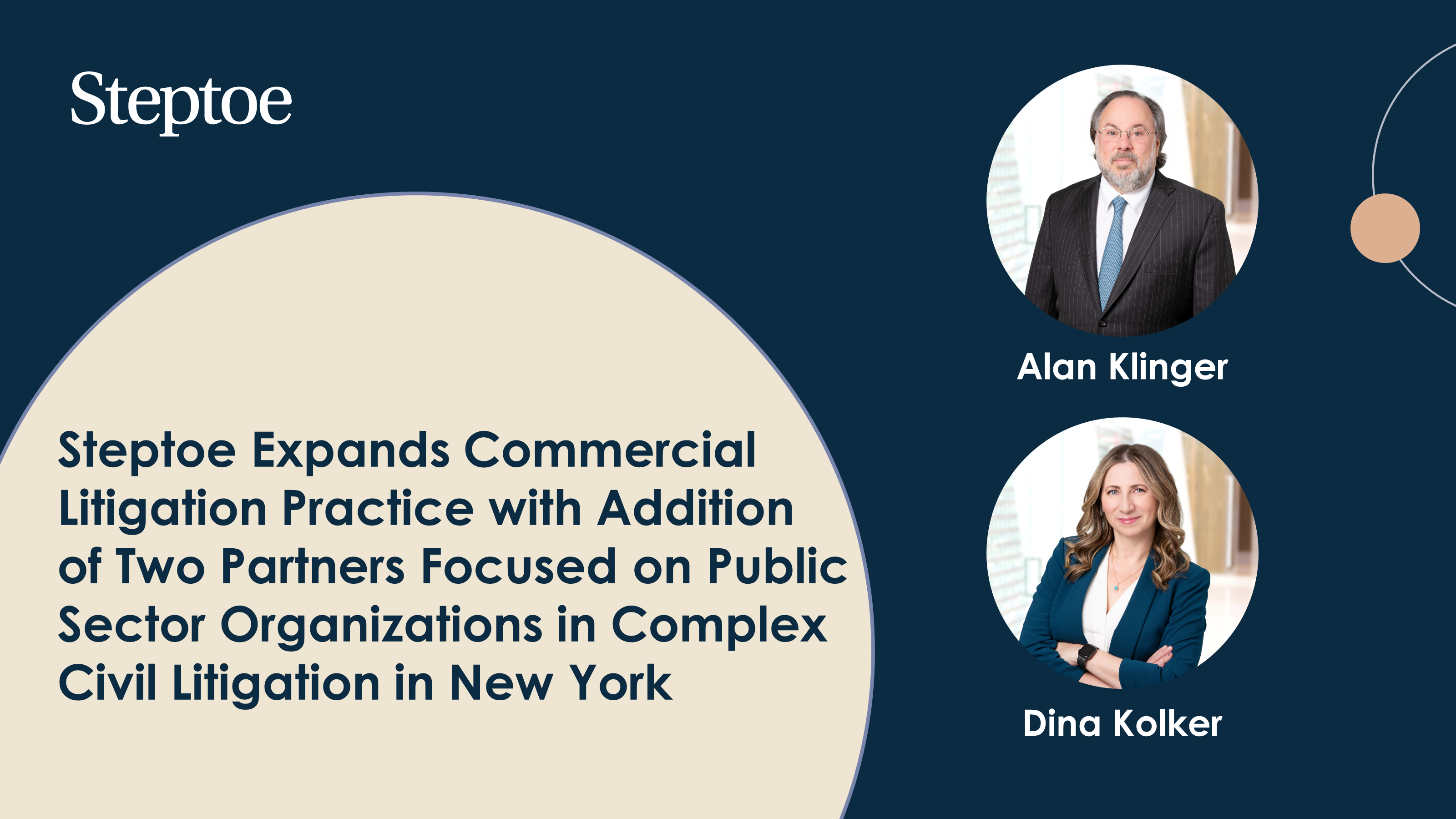 Steptoe Expands Commercial Litigation Practice with Addition of Two