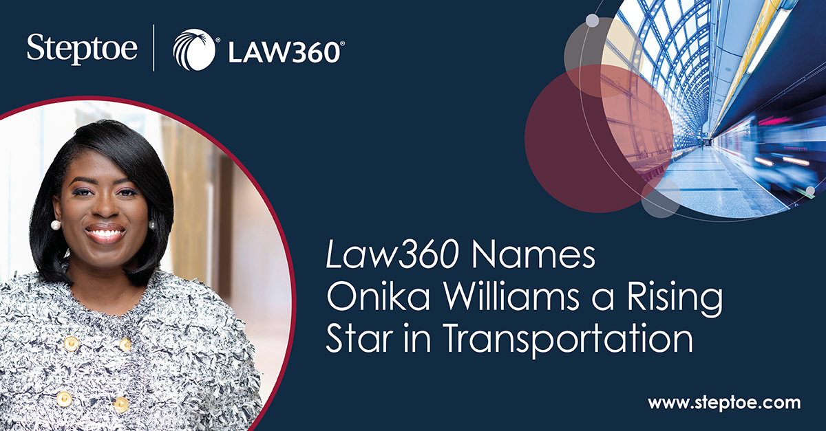 Onika Williams Recognized as a 2023 Law360 Rising Star in